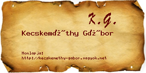 Kecskeméthy Gábor névjegykártya
